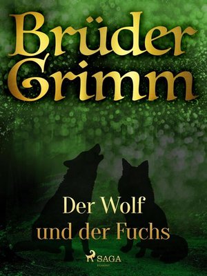 cover image of Der Wolf und der Fuchs